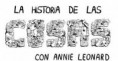 La Historia de las Cosas